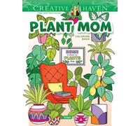 Creative Haven Plant Mom Coloring Book