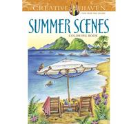 Creative Haven Summer Scenes Coloring Book (Adult Coloring)