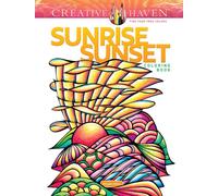 Creative Haven Sunrise Sunset Coloring Book