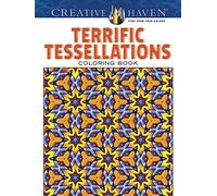 Creative Haven Terrific Tessellations Coloring Book
