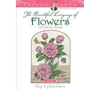 Creative Haven The Beautiful Language of Flowers Coloring Book