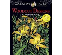 Creative Haven Woodcut Designs Coloring Book: Diverse Designs on a Dramatic Black Background
