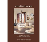 Creative Homes: Evocative, eclectic and carefully curated interiors (Ryland Peters & Small)