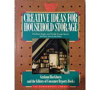 Creative Ideas for Household Storage (The Homeowner's Library)