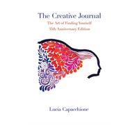 CREATIVE JOURNAL By Lucia Capacchione (Paperback) (9780804011648)