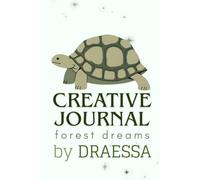 Creative Journal: Forest Dreams ( botanical tortoise edition): Aesthetic Lined Notebook for Daily Reflection, Writing & Musings | Cute Sage Green ... for Students, Writers & Adults (6 x 9 Inches)