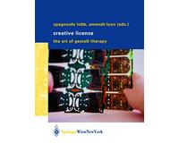 Creative License: The Art of Gestalt Therapy
