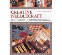 CREATIVE NEEDLECRAFT HANDBOOK by GANDERTON, LUCINDA Paperback Self Help Business