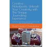 Creative Notesbooks: Unleash Your Creativity with This Unique Journaling Experience: Inspire Your Inner Artist and Boost Productivity with This Versatile Notesbooks