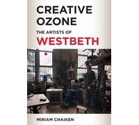 Creative Ozone : The Artists of Westbeth