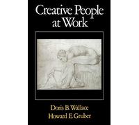 Creative People at Work: Twelve Cognitive Case Studies