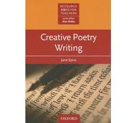 Creative Poetry Writing (Resource Books for Teachers)
