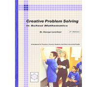 Creative Problem Solving in School Mathematics