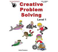 Creative Problem Solving Level 1 - Fun, Engaging Activities to Stretch Imagination and Develop Better Analytical Skills (Grades PreK-2)