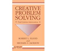 Creative Problem Solving: Total Systems Intervention
