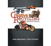 Creative Recycling: Handmade in Africa