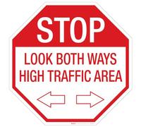 Creative Safety Supply Stop: Look Both Ways/High Traffic Floor Sign (12in x 12in)
