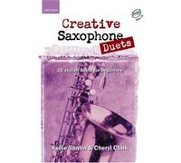 [(Creative Saxophone Duets + CD: 26 Stylish Duets for Beginners)] [Author: Kellie Santin] published on (April, 2004)