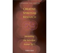 Creative Spiritual Research: Awakening the Individual Human Spirit