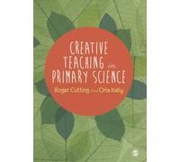 Creative Teaching in Primary Science