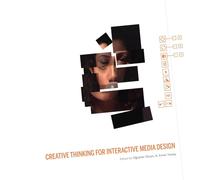 Creative Thinking for Interactive Media Design