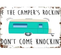 Creative Tin Sign If The Camper is Rocking Don't Come Knocking Funny Novelty Metal Retro Wall Decor for Home Gate Garden Bars Restaurants Cafes Office Store Pubs Club Gift 6x8 Inch