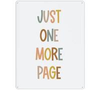 Creative Tin Sign Just One More Page Classroom Decor Sign Vintage Wall Decor Retro Art Tin Sign Funny Decorations for Home Bar Pub Cafe Farm Room Antiques Metal Poster 8" x 12"