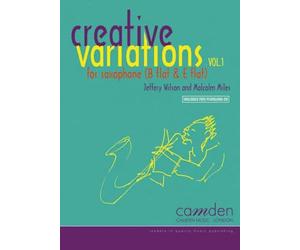 Creative Variations for Alto and Tenor Saxophone Volume 1 with Piano Accompaniments and Backing CD, Camden CM183