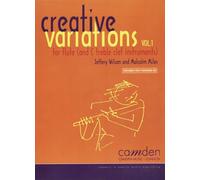 Creative Variations for Flute Volume 1 with Piano Accompaniments and Backing CD, Camden CM173