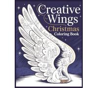 Creative Wings Christmas Coloring Book: Angels & Nativity Scenes to Color