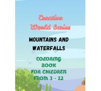 Creative World Series: Mountains and Waterfalls