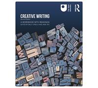 Creative Writing – A Workbook with Readings – Routledge
