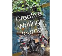 Creative Writing Journal (Thrive and Learn for Teenagers Series)