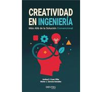 Creatividad en ingeniería: Más allá de la solucion convencional: 1