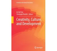 Creativity, Culture, and Development