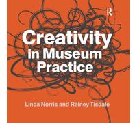 Creativity in Museum Practice