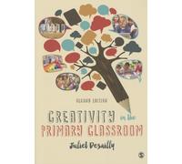 Creativity in the Primary Classroom