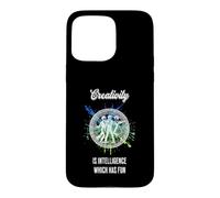 Creativity is intelligence that has fun Case for iPhone 15 Pro Max