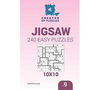Creator of puzzles - Jigsaw 240 Easy Puzzles 10x10 (Volume 9)