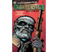 Creature Commandos Present: Frankenstein, Agent of S.H.A.D.E. Book One