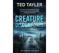 Creature Discomforts: A Cold Case Murder Mystery Series: 7 (The Freeman Files)