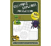 Creature Explorer Puzzle Book: Activity Book about Reptiles, Amphibians, Insects and more | 6x9 inches, 120 pages | 50+ Puzzles...Gifts for Vacations, Holidays and Relaxation