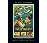 Creature from the Black Lagoon (Universal Filmscripts Series Classic Science Fiction) (hardback)