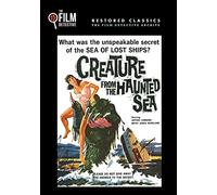 Creature from the Haunted Sea (The Film Detective Restored Version)
