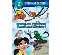 Creature Powers: Small and Mighty! (Wild Kratts)