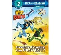 Creature Powers: The Fastest! (Wild Kratts) (Step Into Reading)