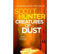 Creatures of Dust
