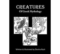 Creatures of Greek Mythology: Volume 1