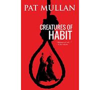 Creatures of Habit