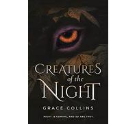 Creatures of the Night (A Wattpad Novel)